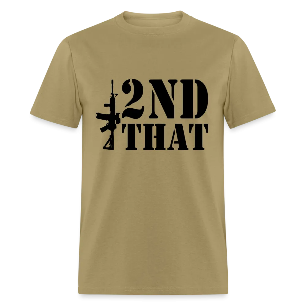 2nd That T-Shirt (AR15 Second Amendment)